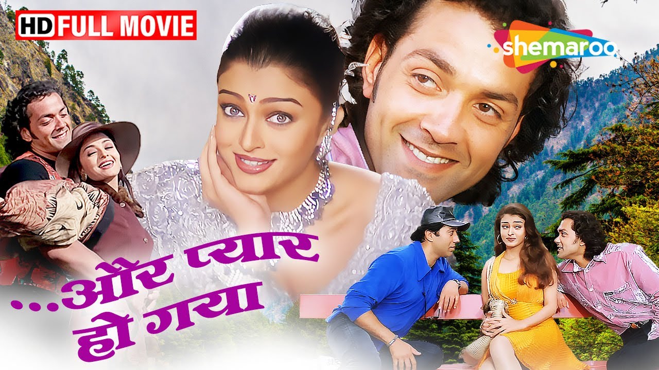 और प्यार हो गया!  Bobby Deol & Aishwarya Rai's Romantic Hindi Film (Full Movie)