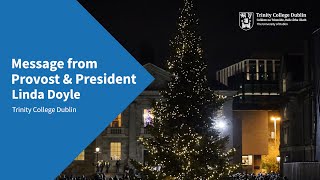 Message from Provost Linda Doyle - December 2024