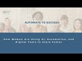 Automate to Success – How Women Are Using Technology to Thrive