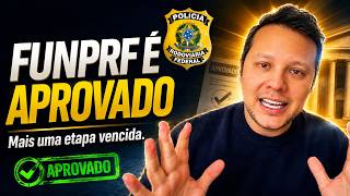 FUNPRF é aprovado!