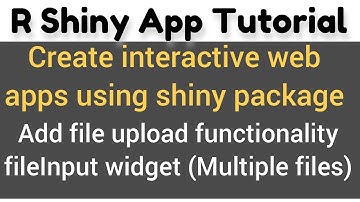 R Shiny App Tutorial #15(b)| fileInput() widget | How to upload multiple CSV files in R Shiny