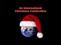 An International Christmas Celebration  Vol 2