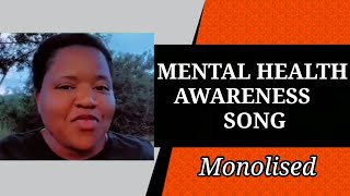 Ireen Chijaka Mental Health Awareness Song Monolised