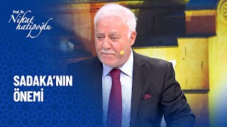 Sadakanın Önemi...- Nihat Hatipoğlu Sorularınızı Cevaplıyor 13 Haziran 2025