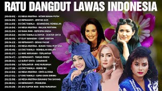 Ratu Dangdut Lawas Terpopuler Indonesia 🔆 Mega Mustika, Mirnawati, Evie Tamala, Elvy Sukaesih...