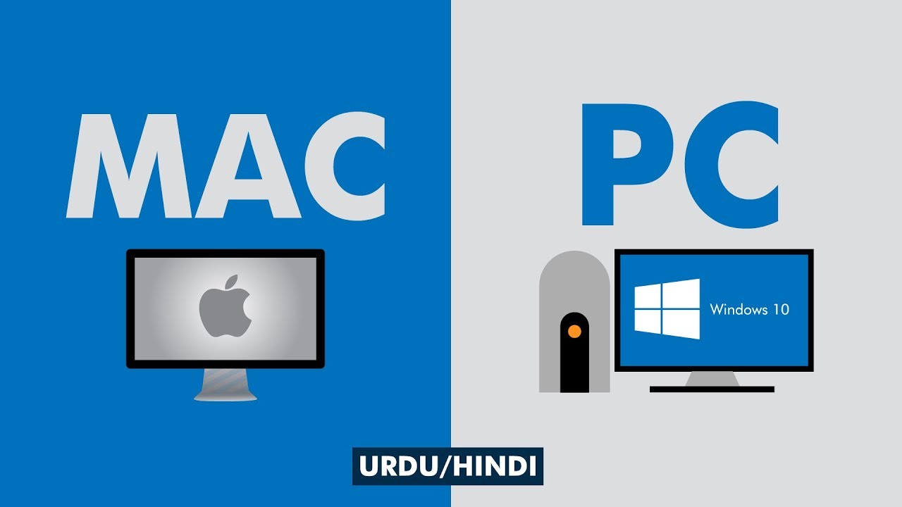 Difference Between MAC And PC MAC VS PC Hindi Urdu YouTube Difference between mac and pc mac vs pc hindi urdu youtube