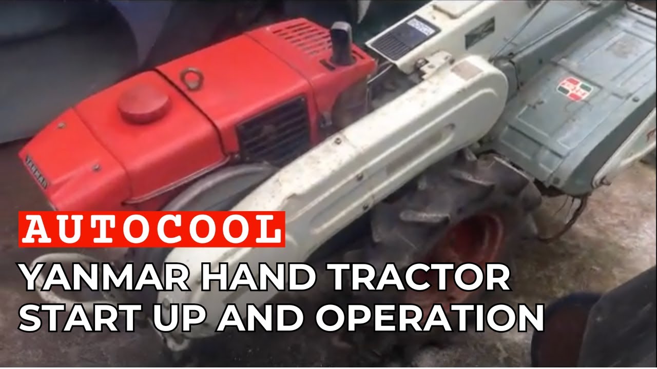 Yanmar Hand Tractor | Start-Up & Field Test - YouTube