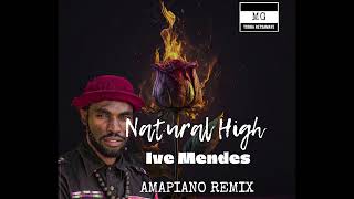 Natural High sumo Rebounce  Ive Mendezmg Amapiano Remix