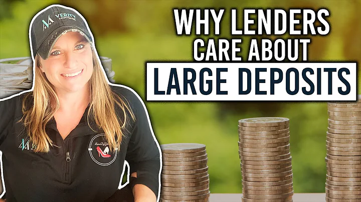 Why Lenders Care About Large Deposits