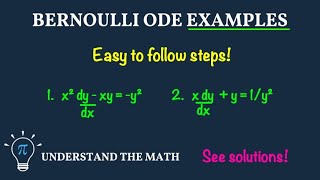 Bernoulli Differential Equation Examples (Step-by-Step Solutions)