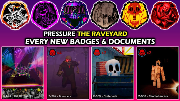 Pressure: The Raveyard - Every New Badges & Documents - Roblox