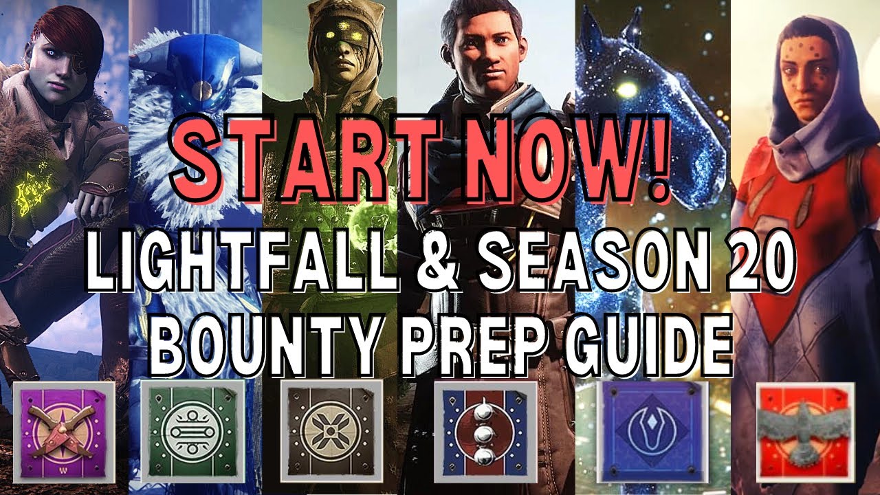 Destiny 2 The Only Bounty Prep Guide You'll Need for Lightfall! Max