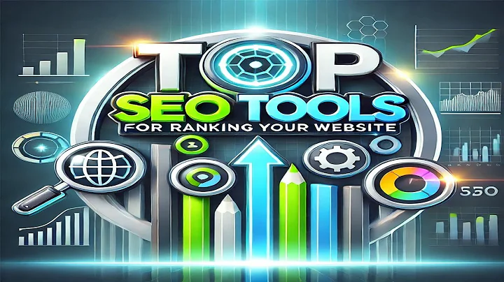 Top SEO Tools for Ranking Your Website 2025