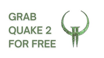 Grab Quake II Game for Free on Bethesda Launcher
