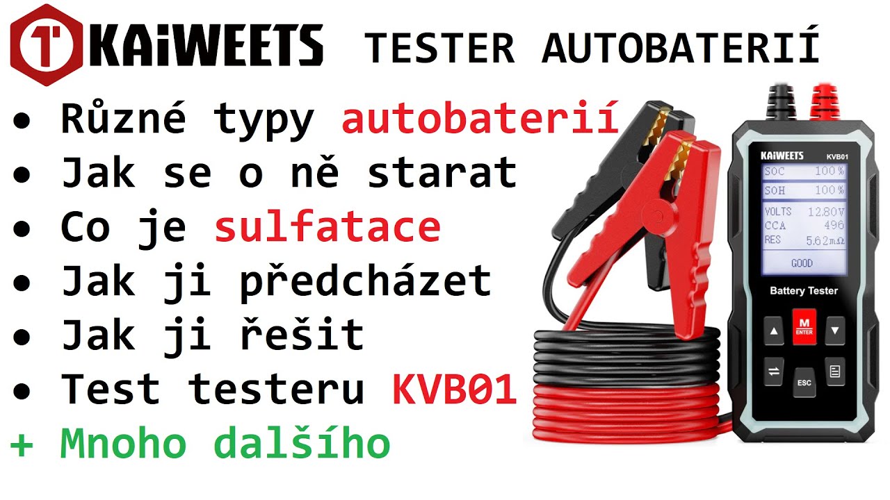 Tester autobaterií Kaiweets KVB01 + dost důležitých rad pro vás