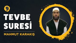 9. Tevbe Suresi | Mahmut Karakış | Sure Sure Kuran Hatmi