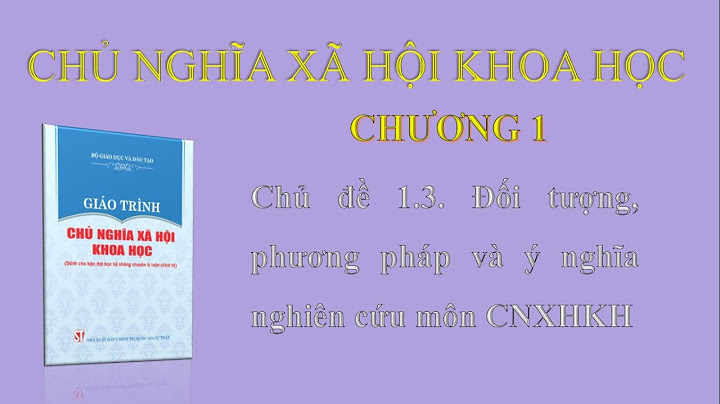 Môn chủ nghĩa xã hội khoa học là gì năm 2024