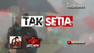 The Virgin - Tak Setia (Official Lyrics Video)