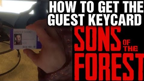 SONS OF THE FOREST How To Get The Guest Keycard | Guest Keycard Location !