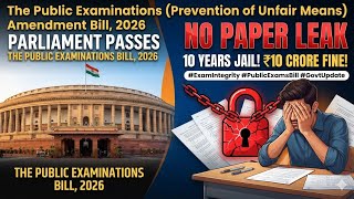 The Public Examinations (Prevention of Unfair Means) Amendment Bill, 2026