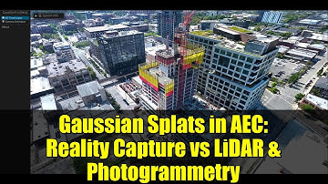 Gaussian Splats in AEC: Reality Capture vs LiDAR & Photogrammetry
