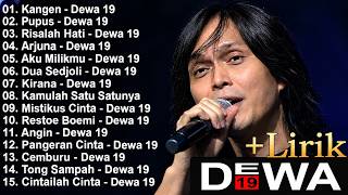 Download lagu Dewa 19 (Full Album) Lirik ~ Koleksi Lagu Terbaik Dewa 19 ~ Lagu Terpopuler Sepanjang Masa