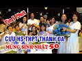 Mừng Sinh Nhật 50 cựu Học Sinh THPT Thanh Đa - Bản Tin 5 phút.