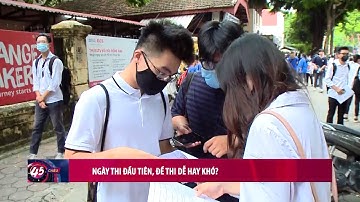 Ngày thi đầu tiên của kỳ thi tốt nghiệp THPT năm 2020