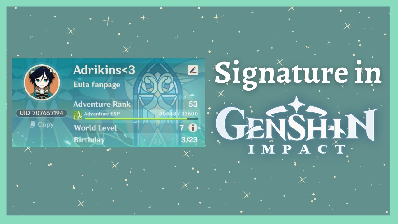 How To Change Your Signature In Genshin Impact