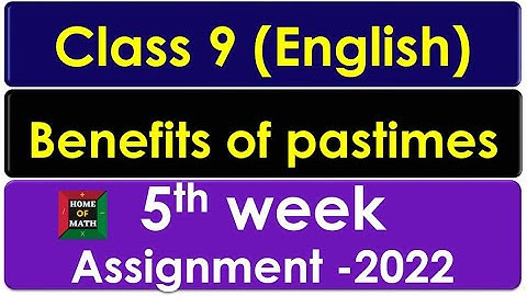 Class 9 5th Week English Assignment Answer 2022 | ৯ম শ্রেণির ৫ম সপ্তাহের ইরেজি  এসাইনমেন্ট ২০২২