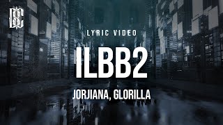 Jorjiana Feat Glorilla  Ilbb2  S