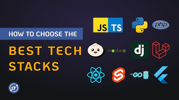 How To Choose The best Tech Stack and Framework For Your Project