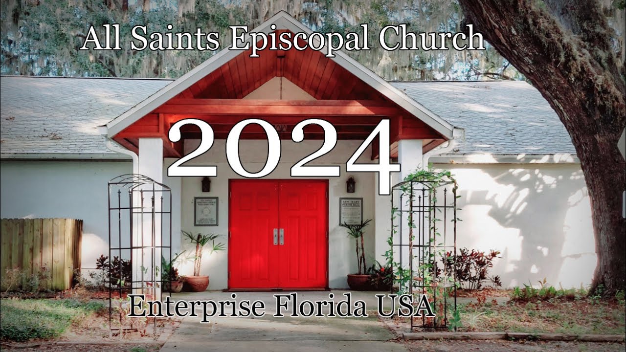 All Saints Episcopal Church - 2024 In Review - YouTube