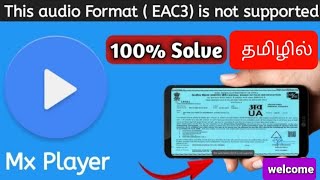 Mx Player EAC3 Audio Format Not Supported | Fix Problem Solve