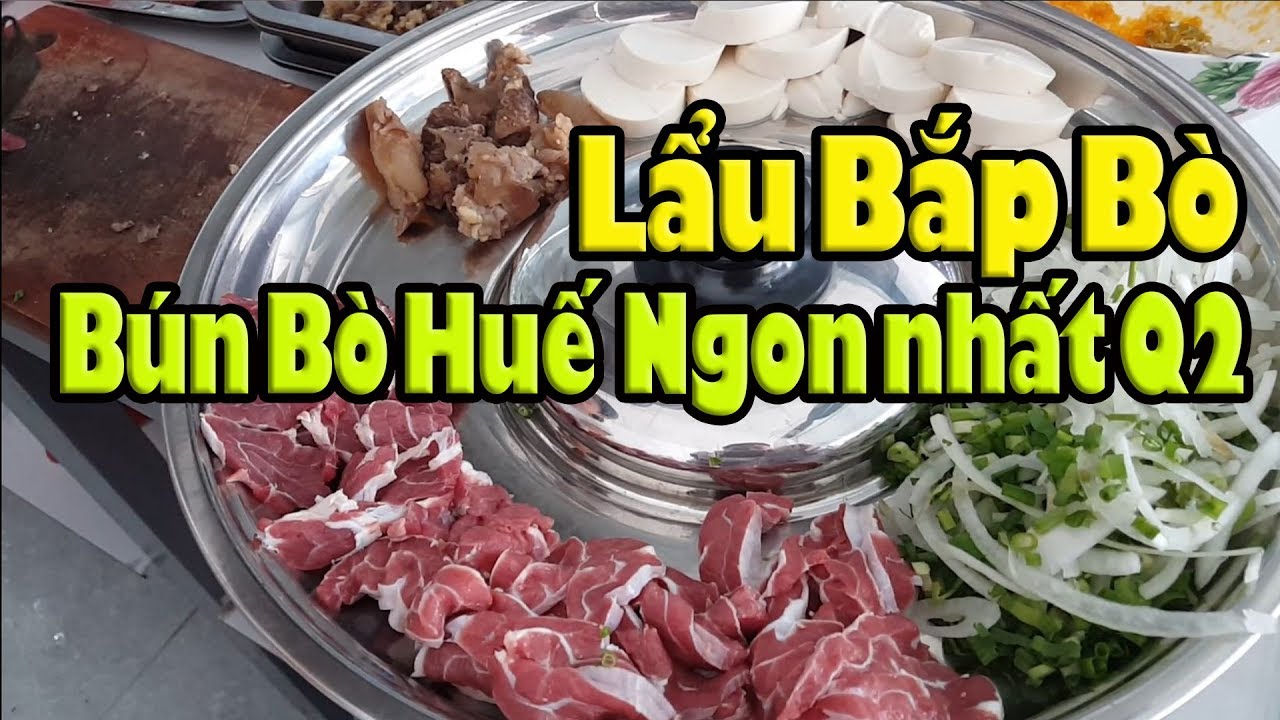 quán ăn ngon quận 2  New  Bún bắp bò 35K ngon nhất Quận 2 Sài Gòn ăn 1 lần là nhớ mãi