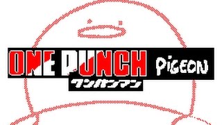 One Punch Pigeon - Animation