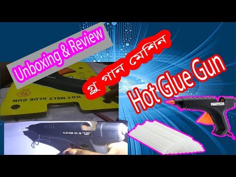 Glue Gun 2019 Unboxing & Full Review How To Use Hot Melt Glue Gun Tutorial