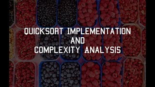 Quicksort Implementation & Complexity Analysis