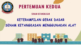 PJOK Kelas 5 I Senam Ketangkasan - Keterampilan Gerak Dasar Senam Ketangkasan Menggunakan Alat