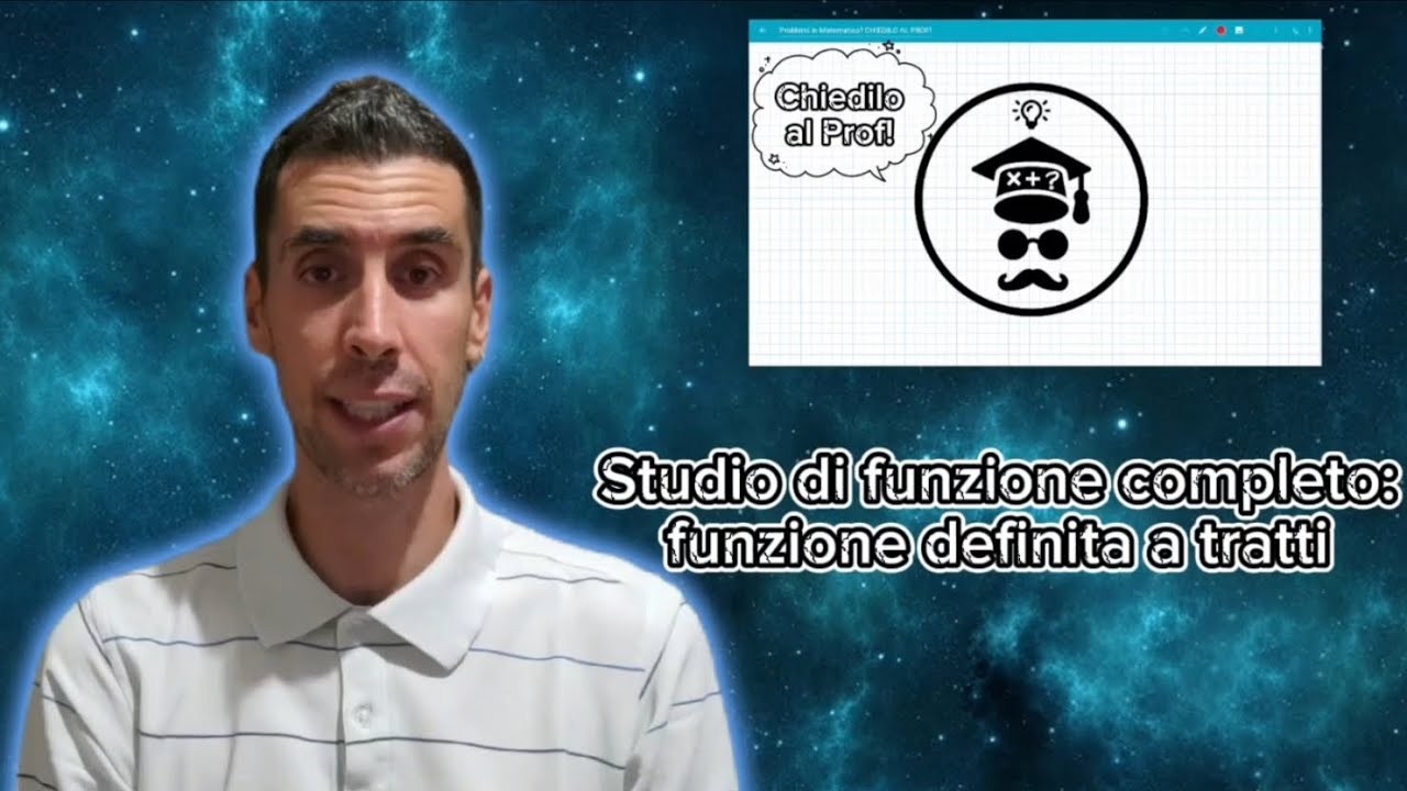Studio di funzione 09 - Studio completo di una funzione definita a tratti