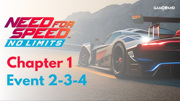 Need For Speed No Limit | Chapter 1 Event 1 , 2 & 3 | 2023 | No Communtary