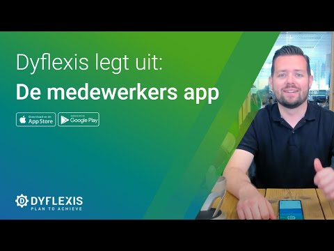 Dyflexis legt uit: De medewerkers app