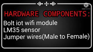 Temperature Monitoring System Using Bolt iot Of  IOT PROJECTS..