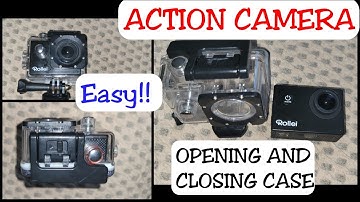 How to open and close an Action Camera