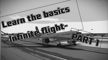 Infinite Flight tutorial PART 1 - Learn the basics