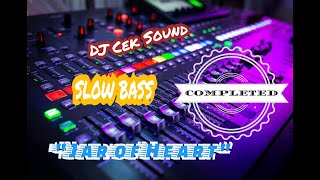 DJ CEK SOUND || UENAK TENAN || JAR OF HEART || SLOWLY BASS || SANTUYYYYY || KOPLO