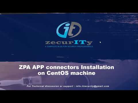 Deploy ZPA APP connectors on CentOS Server