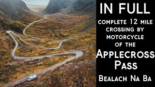 FULL 12 Mile Crossing on Motorcycle, of the Applecross Pass, FULL Route by Motorbike Bealach Na Ba