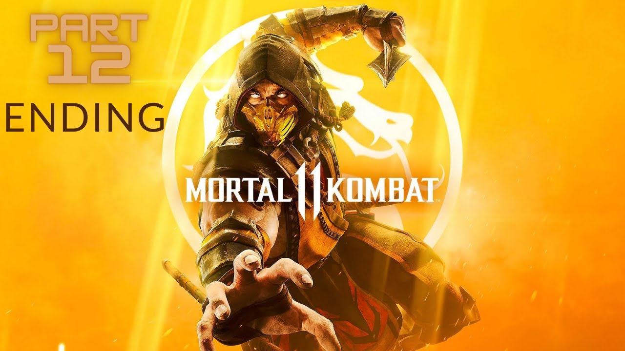 MORTAL KOMBAT 11 STORY MODE WALKTHROUGH GAMEPLAY PART 12 END OF AN