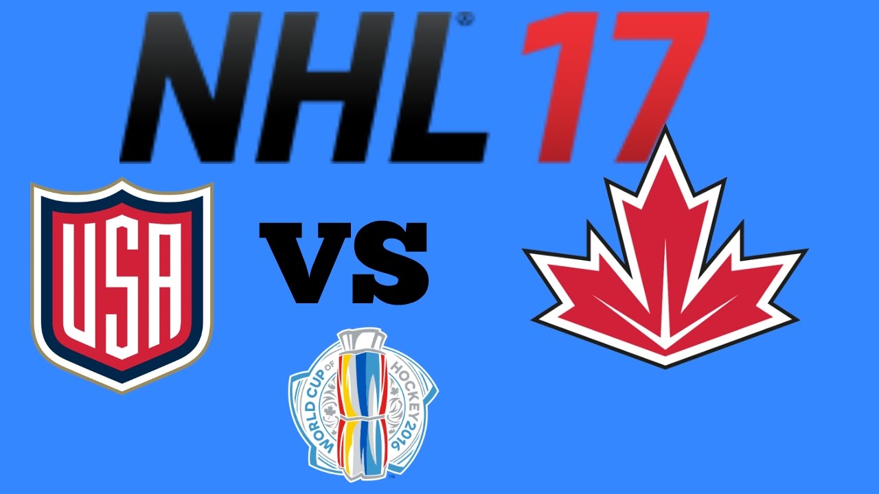 NHL 17 USA VS Canada Full Game